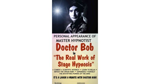 The Real Work Of Stage Hypnosis by Bob Cassidy