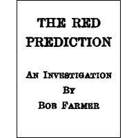 The Red Prediction by Bob Farmer