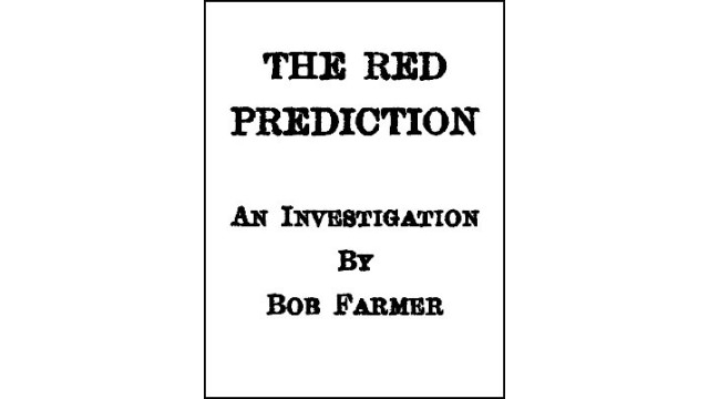 The Red Prediction by Bob Farmer