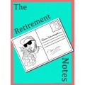 The Retirement Notes by Tom Dobrowolski The Retirement Notes by Tom Dobrowolski