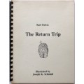 The Return Trip by Karl Fulves The Return Trip by Karl Fulves