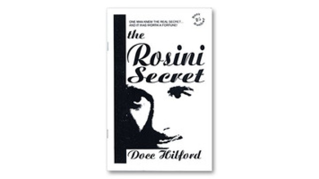 The Rosini Secret by Docc Hilford