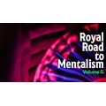 The Royal Road To Mentalism (Vol 5) by Peter Turner & Mark Lemon The Royal Road To Mentalism (Vol 5) by Peter Turner & Mark Lemon
