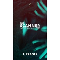 The Scanner by Jose Prager