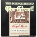 The Science Behind The Ghost! by Jim Steinmeyer