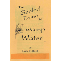 The Sealed Tome 2 by Docc Hilford