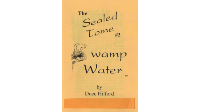 The Sealed Tome 2 by Docc Hilford