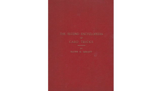 The Second Encyclopedia Of Card Tricks by Glenn G Gravatt