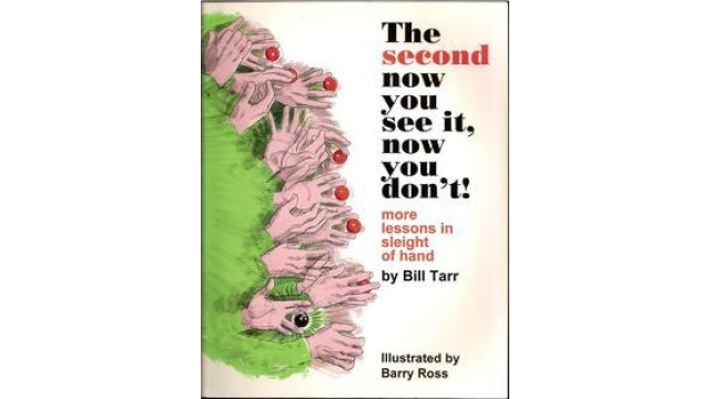 The Second Now You See It, Now You Do Not! by Bill Tarr