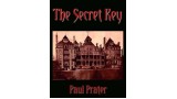 The Secret Key by Paul Prater