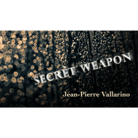 The Secret Weapon by Jean Pierre Vallarino