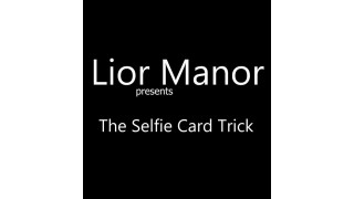 The Selfie Card Trick by Lior Manor