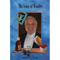 The Sense Of Wonder by Robert Neale