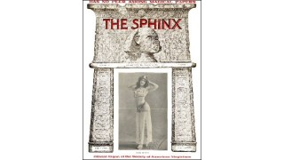 The Sphinx Volume 10 (Mar 1911 - Feb 1912) by Albert M. Wilson