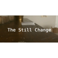 The Still Change by Cid The Still Change by Cid