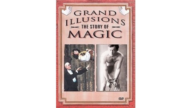 The Story Of Magic by Grand Illusions