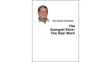 The Svengali Pitch: The Real Work by Don Driver