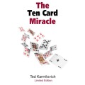 The Ten Card Miracle by Tted Karmilovich The Ten Card Miracle by Tted Karmilovich