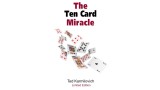 The Ten Card Miracle by Tted Karmilovich