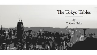 The Tokyo Tables by C. Golo Naito