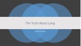 The Truth About Lying by Michael Close