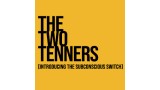 The Two Tenners by Alexander Marsh