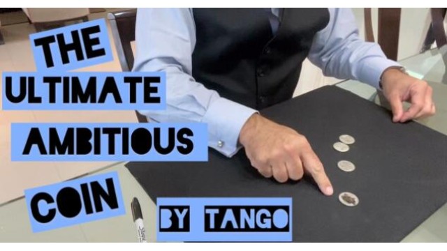 The Ultimate Ambitious Coin by Tango