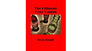 The Ultimate Coke Vanish by Devin Knight