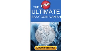 The Ultimate Easy Coin Vanish by Aaron Fisher