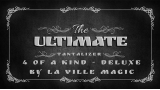 The Ultimate Tantalizer - 4 Of A Kind Deluxe by La Ville Magic