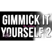 The Vault - Gimmick It Yourself 2 by Ben Williams