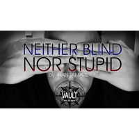 The Vault - Neither Blind Nor Stupid by Juan Tamariz