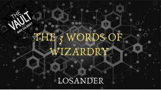 The Vault - The 3 Words Of Wizardry by Losander