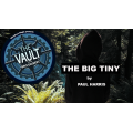 The Vault - The Big Tiny by Paul Harris The Vault - The Big Tiny by Paul Harris