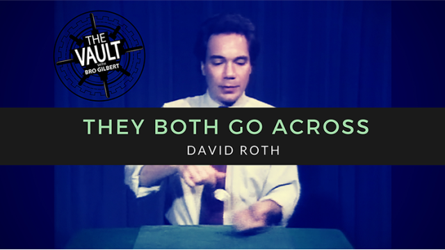 The Vault - They Both Go Across by David Roth