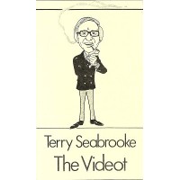 The Videot: The Comical Approach To Magic by Terry Seabrooke