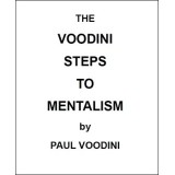 The Voodini Steps To Mentalism by Paul Voodini The Voodini Steps To Mentalism by Paul Voodini