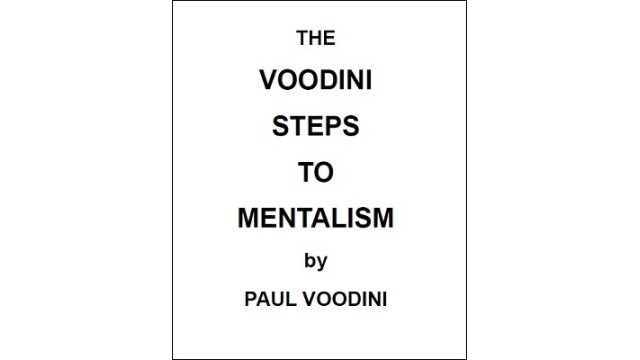 The Voodini Steps To Mentalism by Paul Voodini