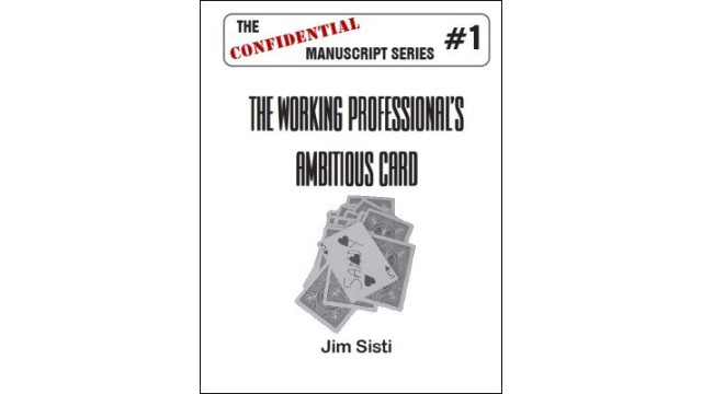 The Working ProfessionalS Ambitious Card by Jim Sisti