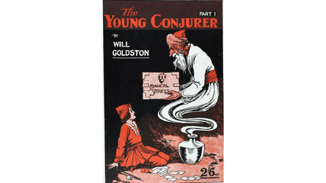 The Young Conjuror by Will Goldston Part 1 and Part 2