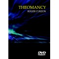 Theomancy by Roger Curzon Theomancy by Roger Curzon