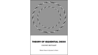 Theory Of Sequential Decks by Unknown Mentalist