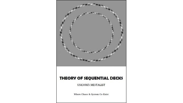 Theory Of Sequential Decks by Unknown Mentalist