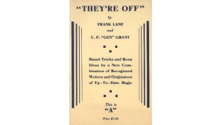 They'Re Off by Frank Lane & Ulysses Frederick Grant