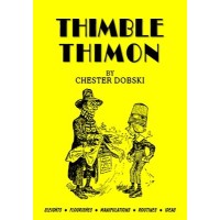 Thimble Thimon by Chester Dobski
