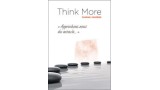 Think More by Florian Chapron