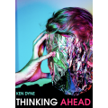 Thinking Ahead by Ken Dyne Thinking Ahead by Ken Dyne