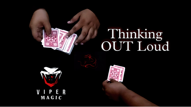 Thinking Out Loud by Viper Magic