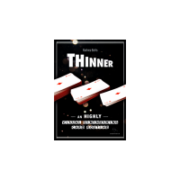 Thinner by Mathieu Bich