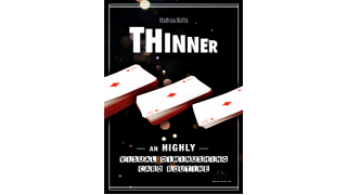 Thinner by Mathieu Bich